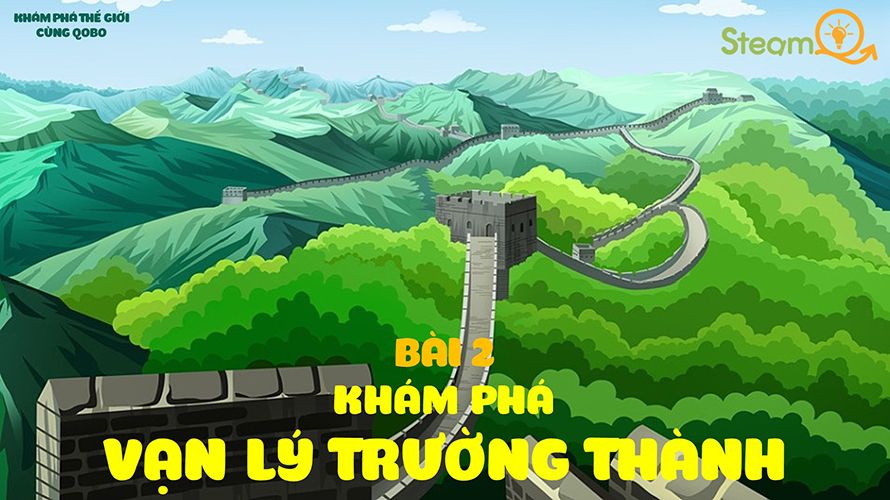 Khám phá Vạn Lý Trương Thành